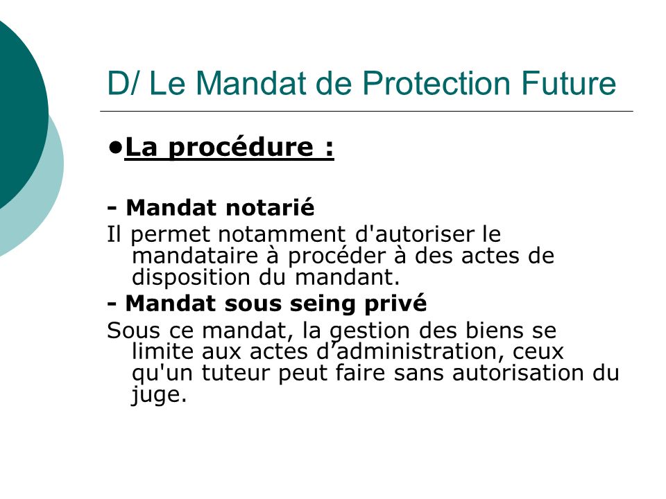D/ Le Mandat de Protection Future