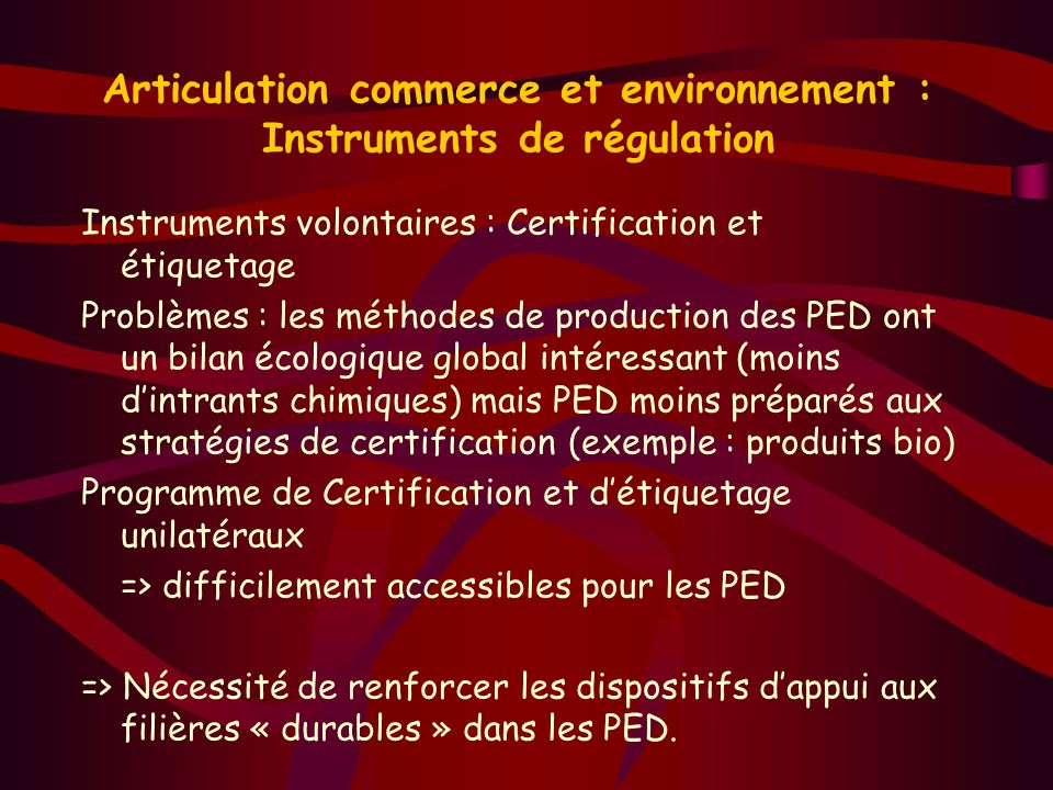 Articulation commerce et environnement : Instruments de régulation