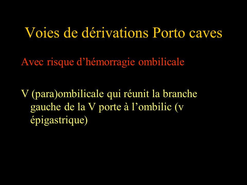 Voies de dérivations Porto caves
