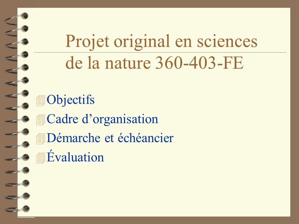 Projet original en sciences de la nature FE