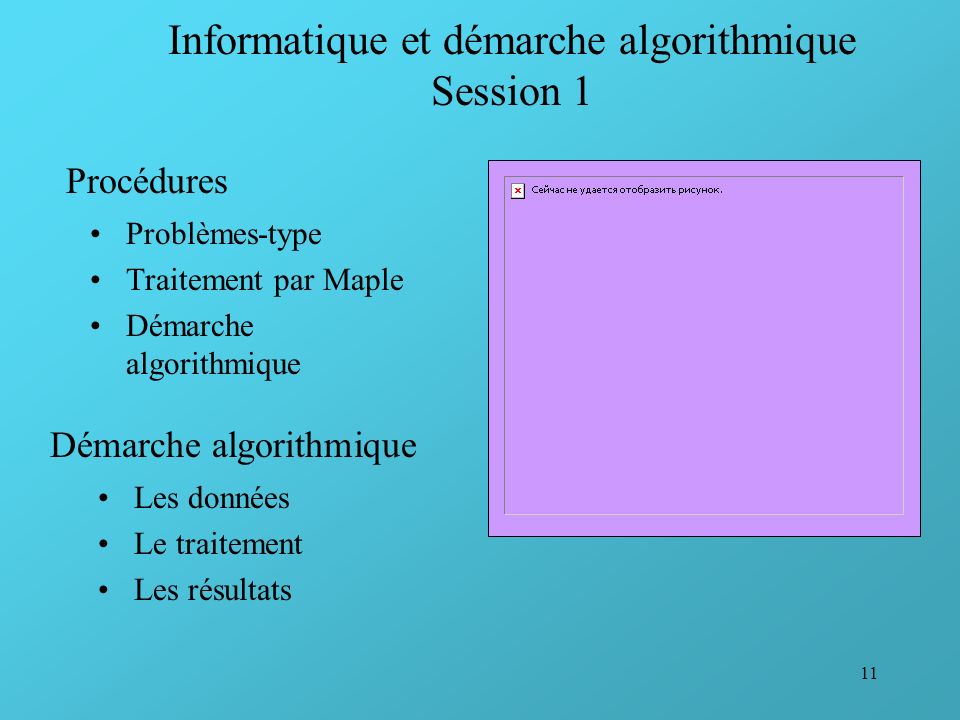 Informatique et démarche algorithmique Session 1