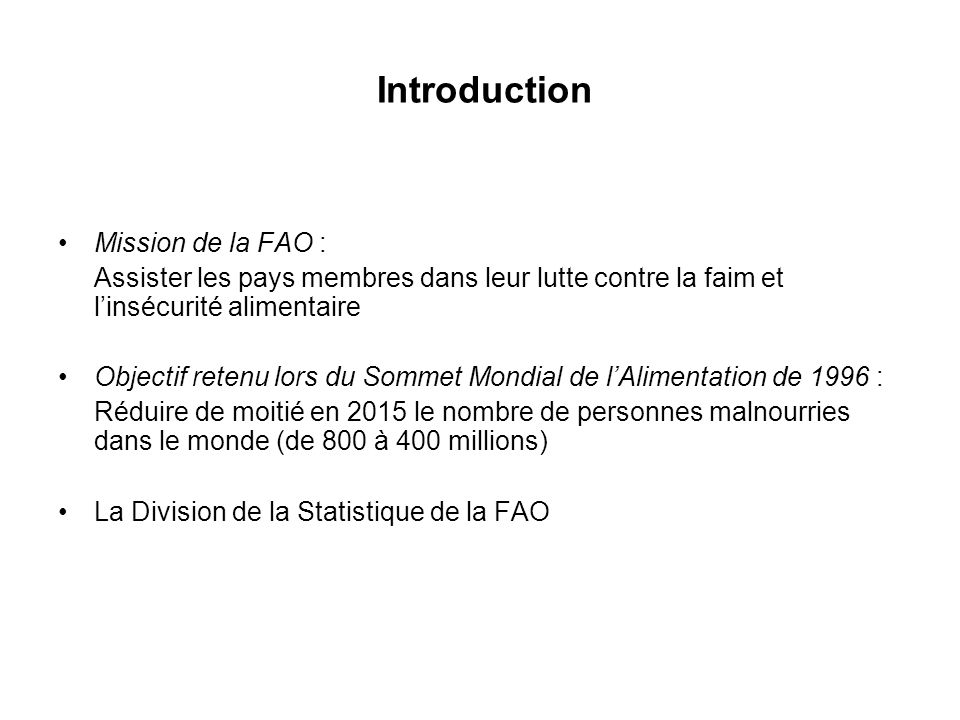 Introduction Mission de la FAO :