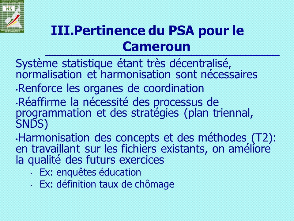 Pertinence du PSA pour le Cameroun