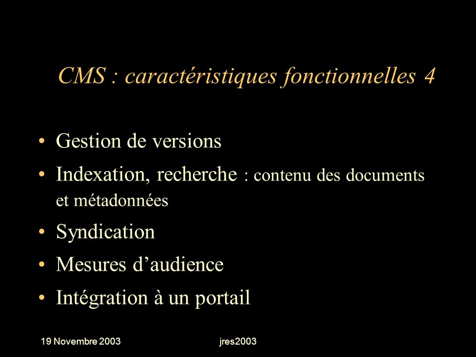 CMS : caractéristiques fonctionnelles 4