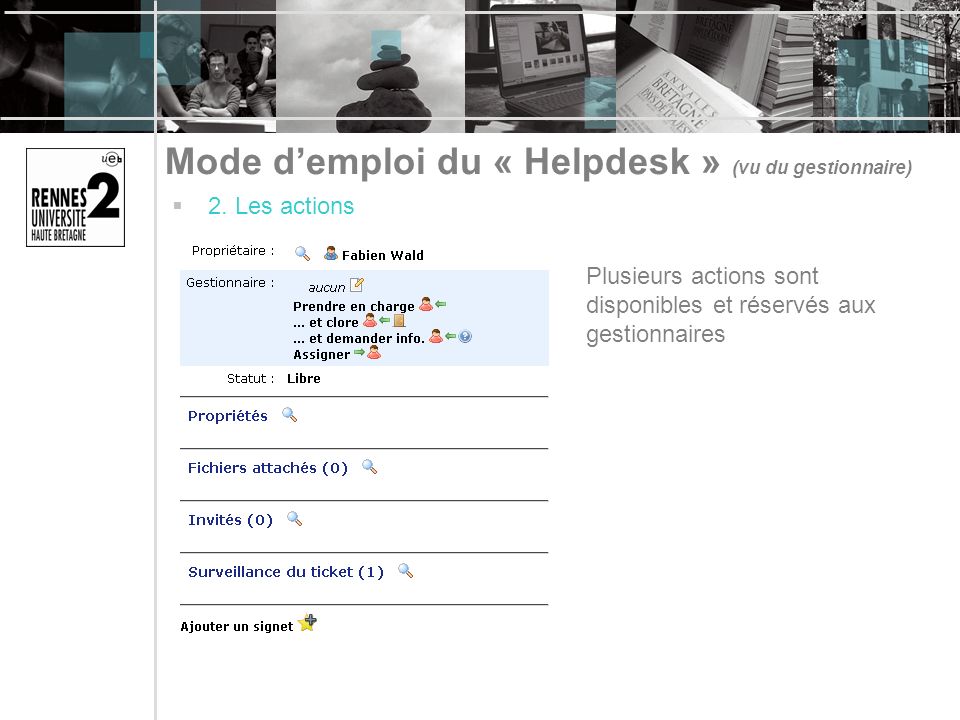 Mode d’emploi du « Helpdesk » (vu du gestionnaire)