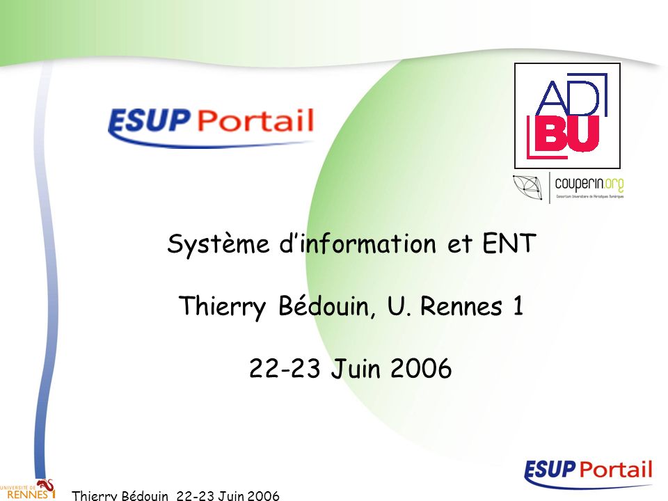 Système d’information et ENT Thierry Bédouin, U