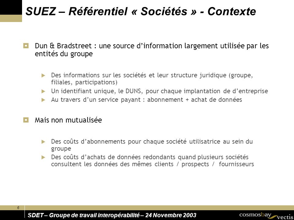 SUEZ – Référentiel « Sociétés » - Contexte