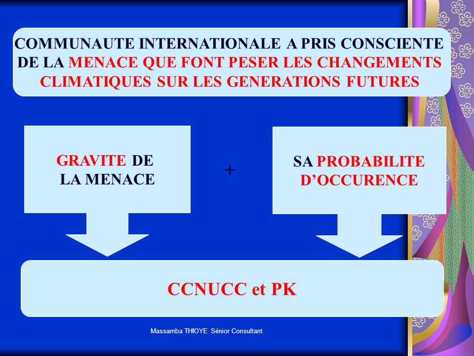 + CCNUCC et PK COMMUNAUTE INTERNATIONALE A PRIS CONSCIENTE