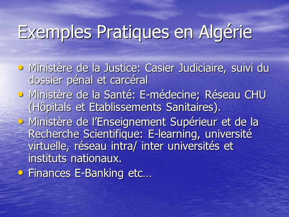 Exemples Pratiques en Algérie