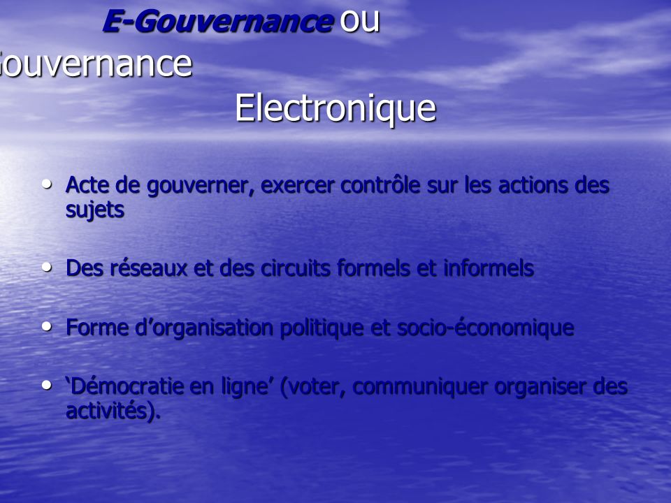 E-Gouvernance ou Gouvernance Electronique