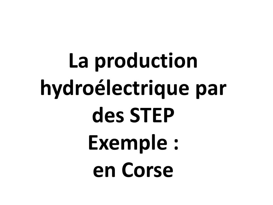 La production hydroélectrique par des STEP