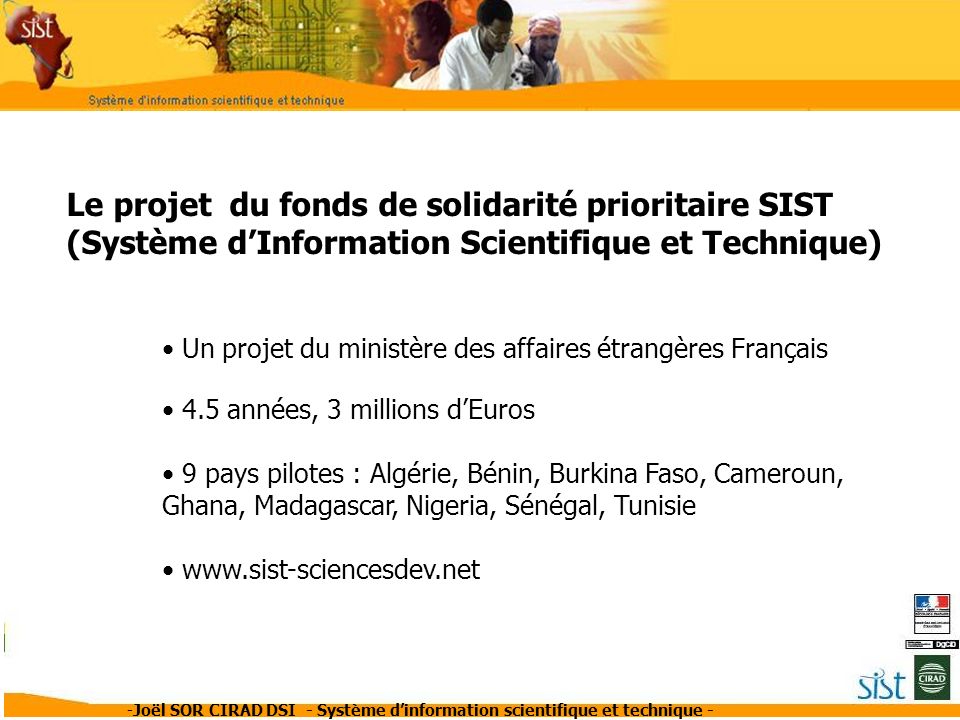 Le projet du fonds de solidarité prioritaire SIST (Système d’Information Scientifique et Technique)