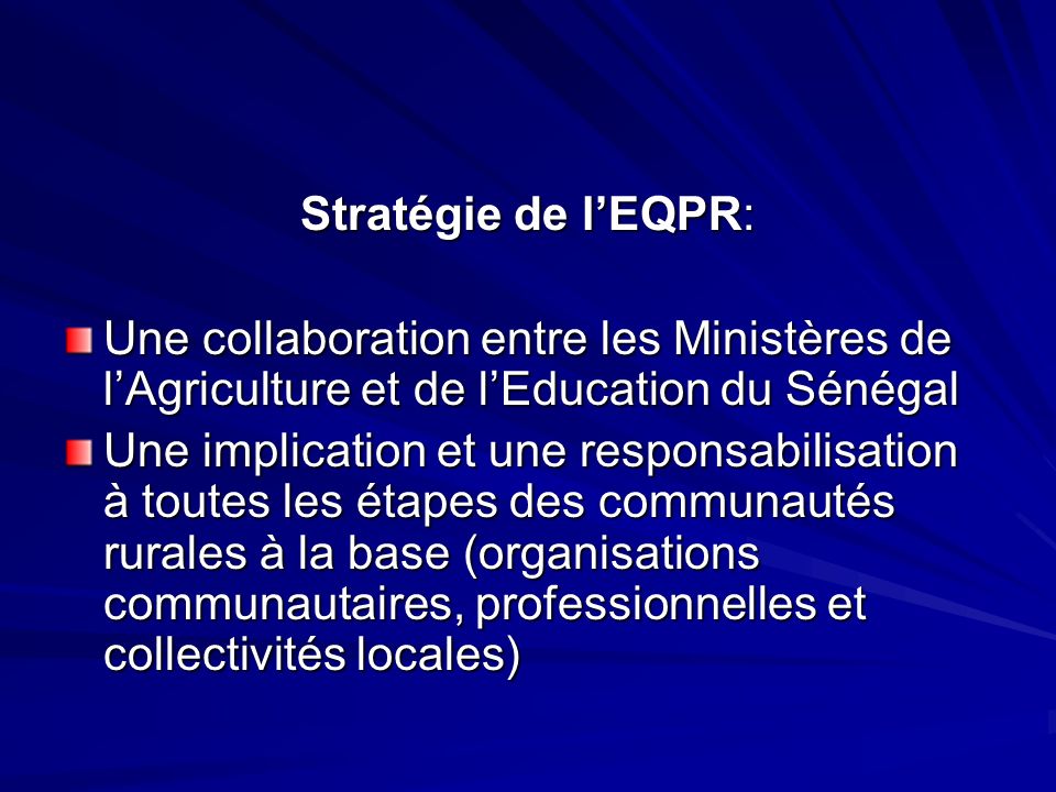 Stratégie de l’EQPR: Une collaboration entre les Ministères de l’Agriculture et de l’Education du Sénégal.