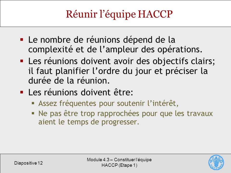 Module 4.3 – Constituer l’équipe HACCP (Etape 1)