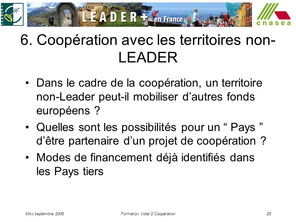 6. Coopération avec les territoires non-LEADER