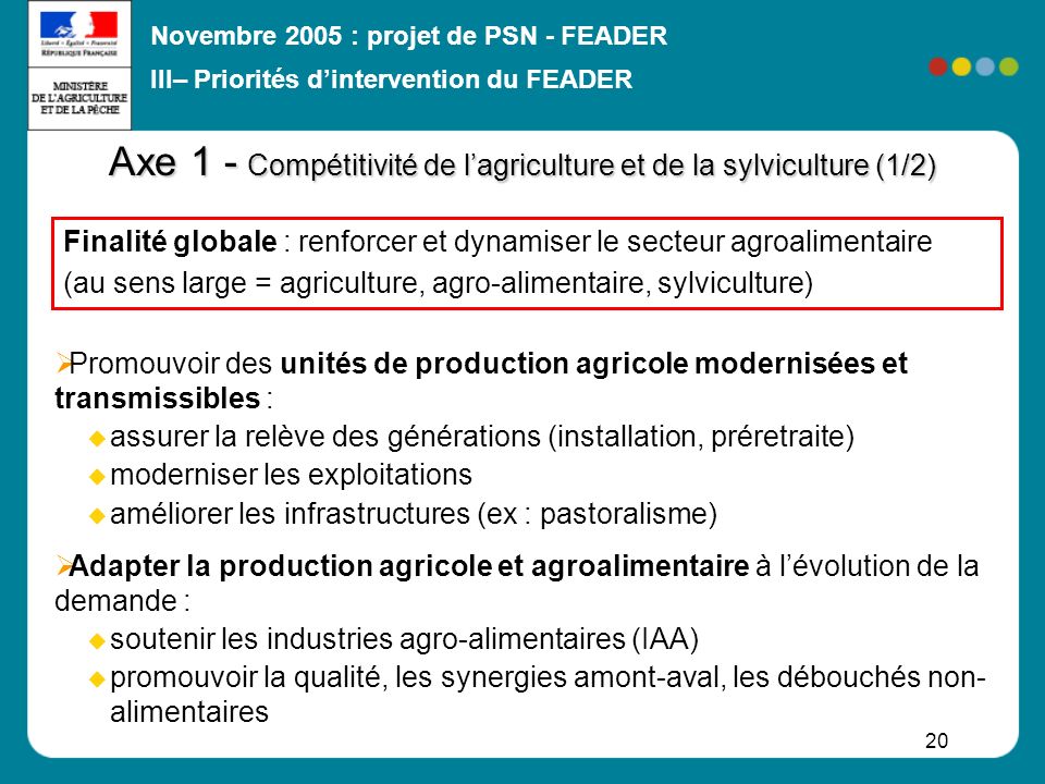 Axe 1 - Compétitivité de l’agriculture et de la sylviculture (1/2)
