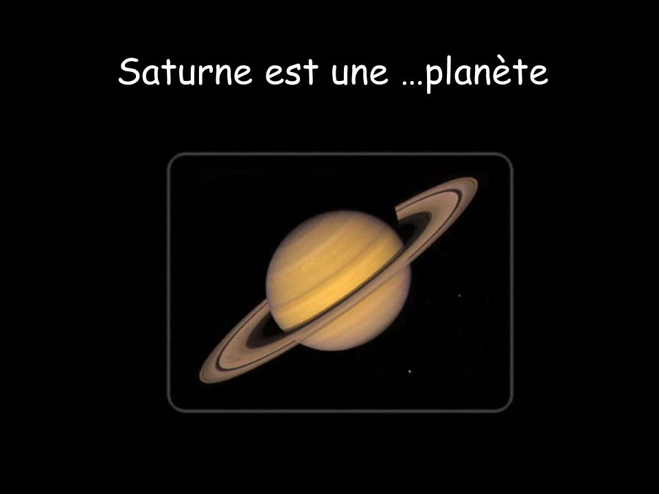 Saturne est une …planète