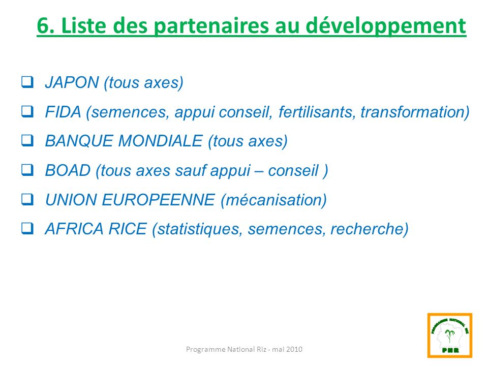 6. Liste des partenaires au développement