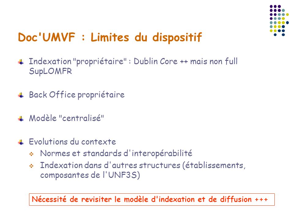 Doc UMVF : Limites du dispositif