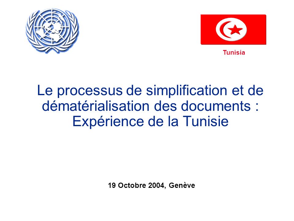 Le processus de simplification et de dématérialisation des documents : Expérience de la Tunisie