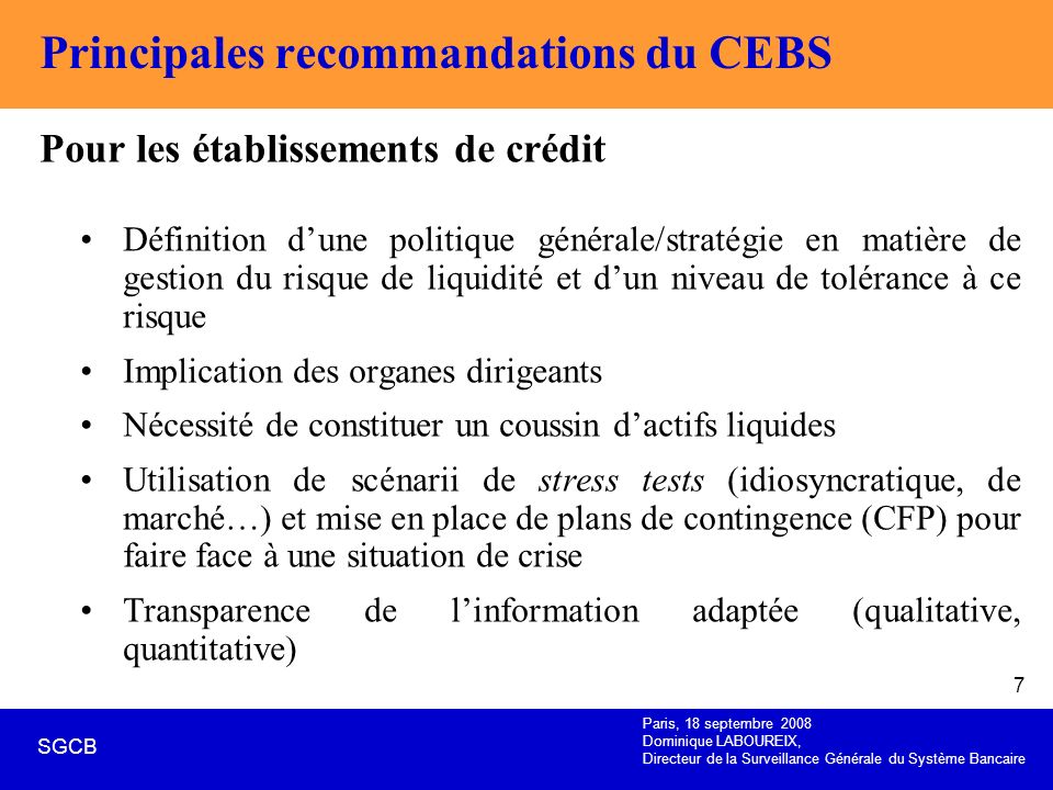 Principales recommandations du CEBS