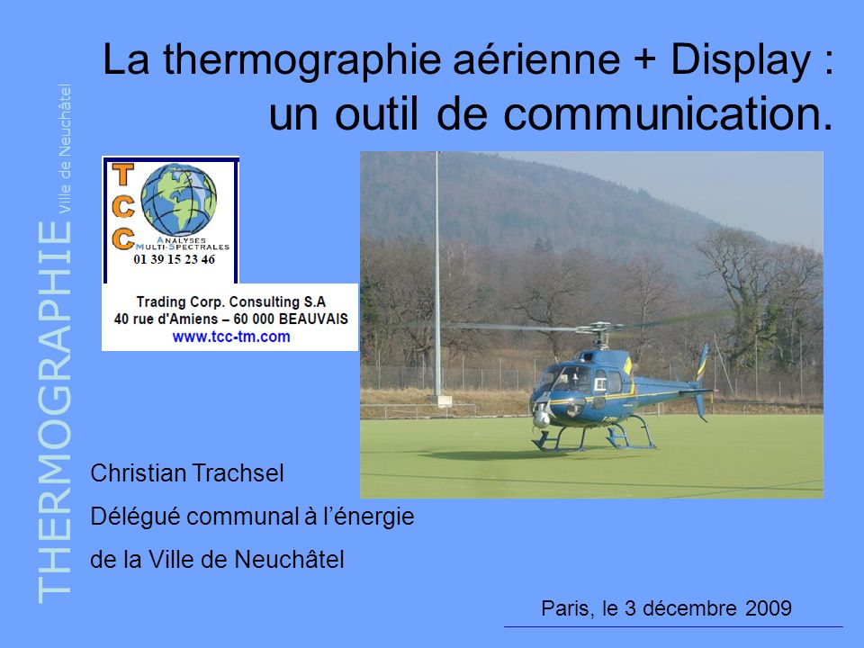 La thermographie aérienne + Display : un outil de communication.