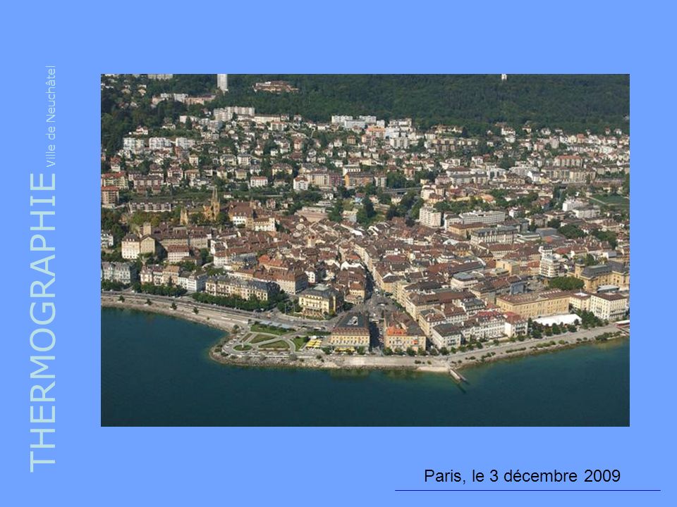 THERMOGRAPHIE Ville de Neuchâtel