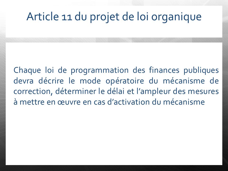 Article 11 du projet de loi organique