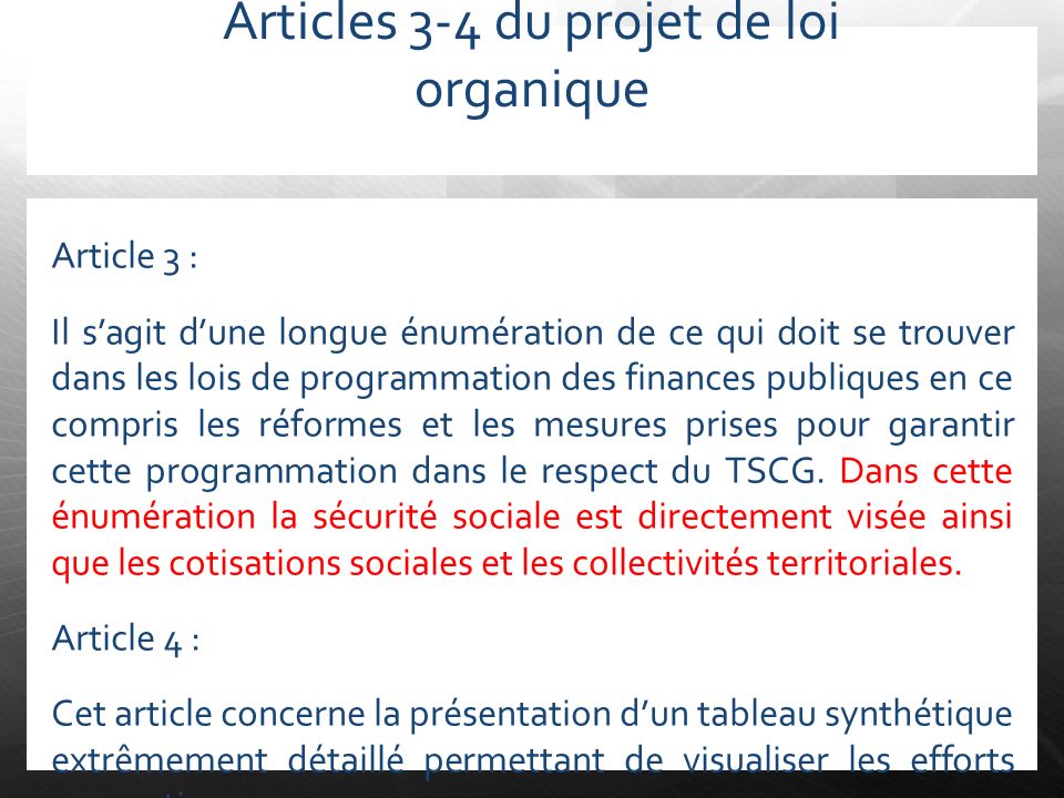 Articles 3-4 du projet de loi organique
