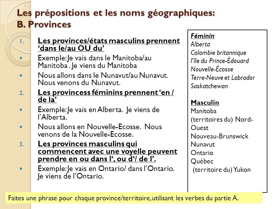 Les prépositions et les noms géographiques: B. Provinces
