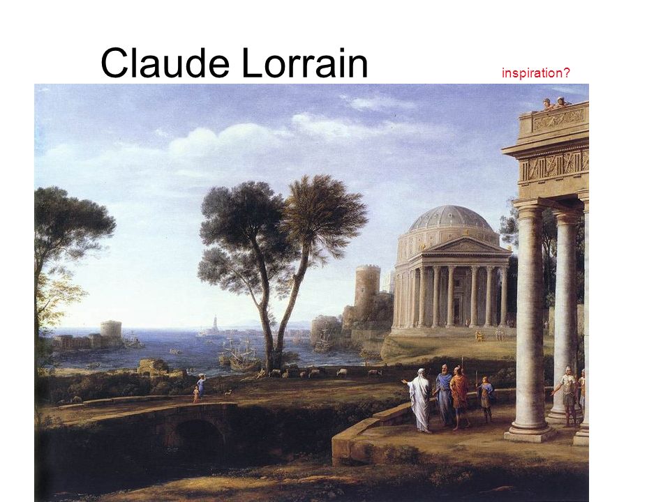 Claude Lorrain inspiration