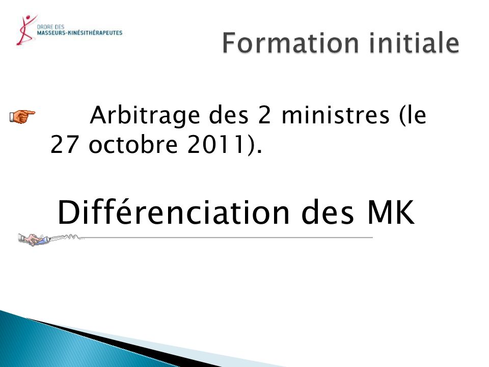 Différenciation des MK