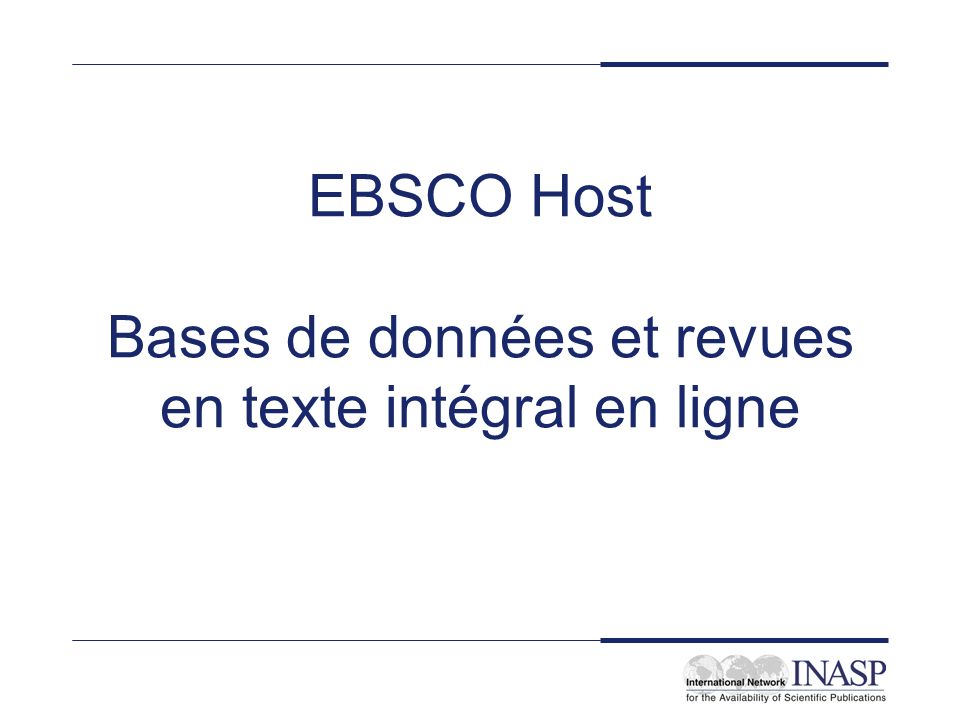 EBSCO Host Bases de données et revues en texte intégral en ligne