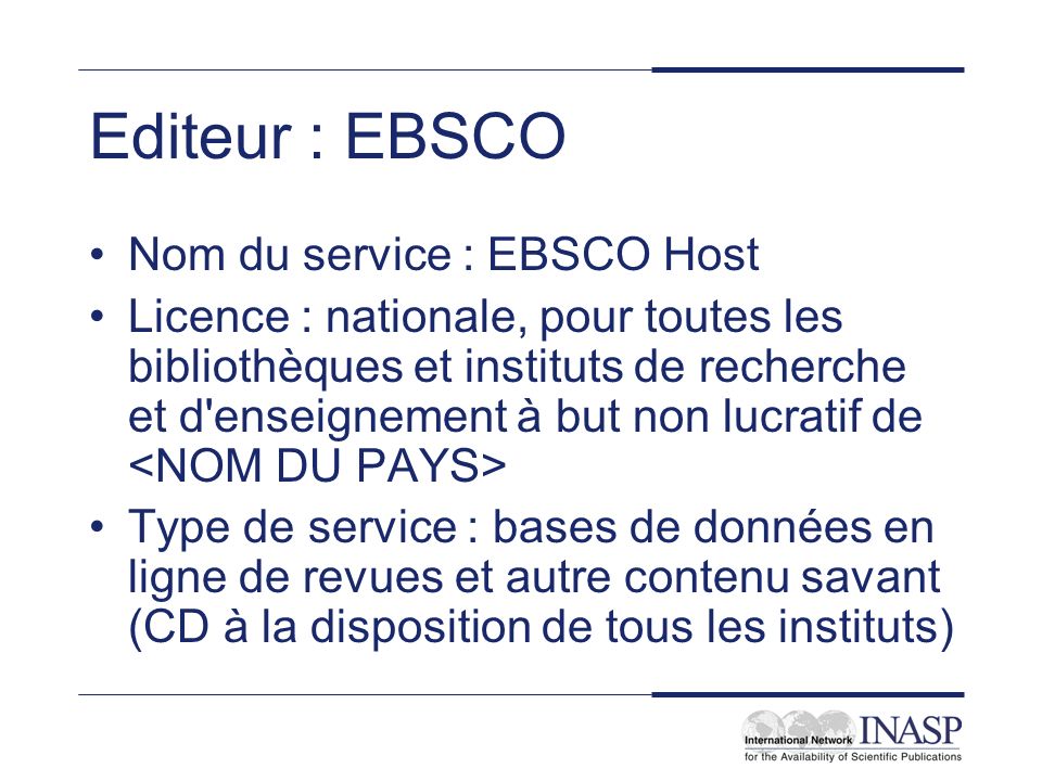 Editeur : EBSCO Nom du service : EBSCO Host