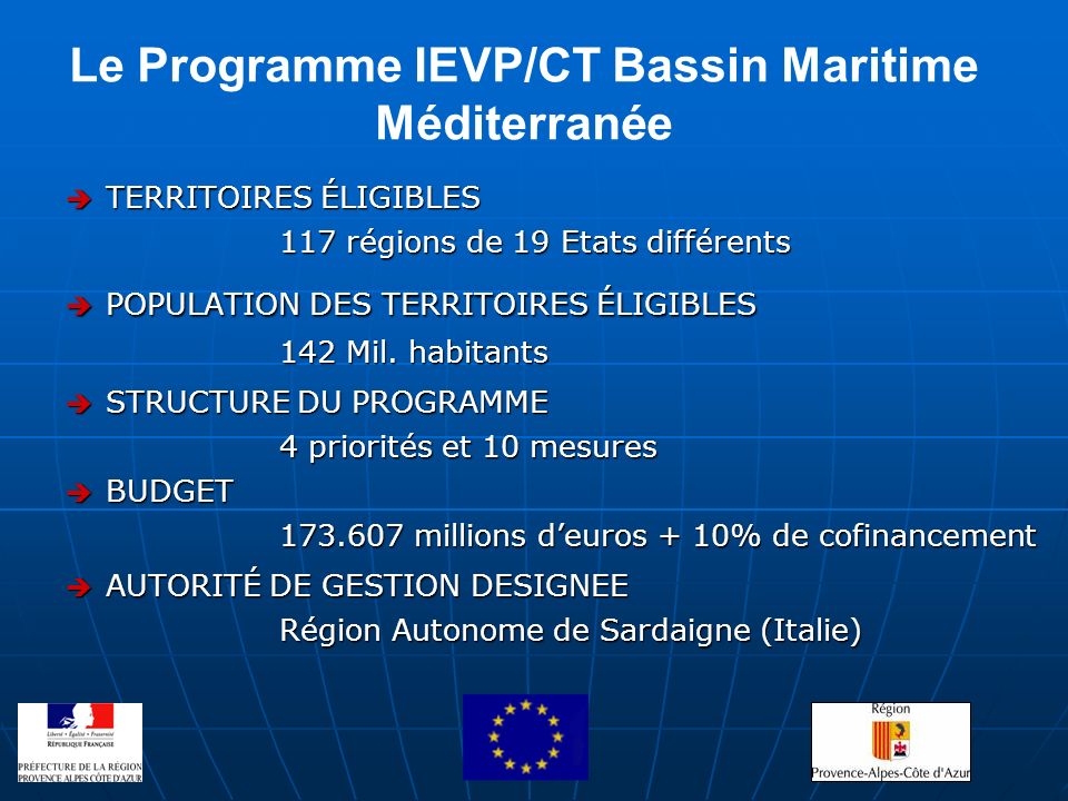 Le Programme IEVP/CT Bassin Maritime Méditerranée