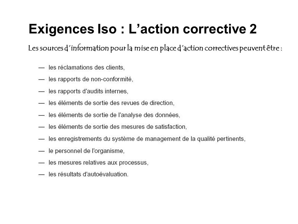 Exigences Iso : L’action corrective 2