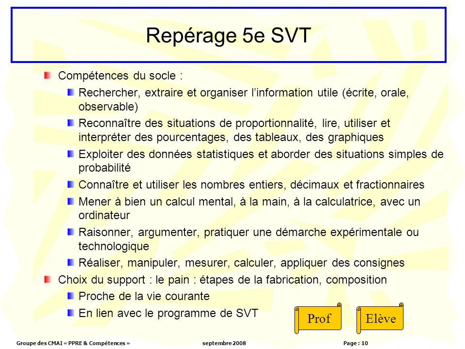 Repérage 5e SVT Prof Elève Compétences du socle :