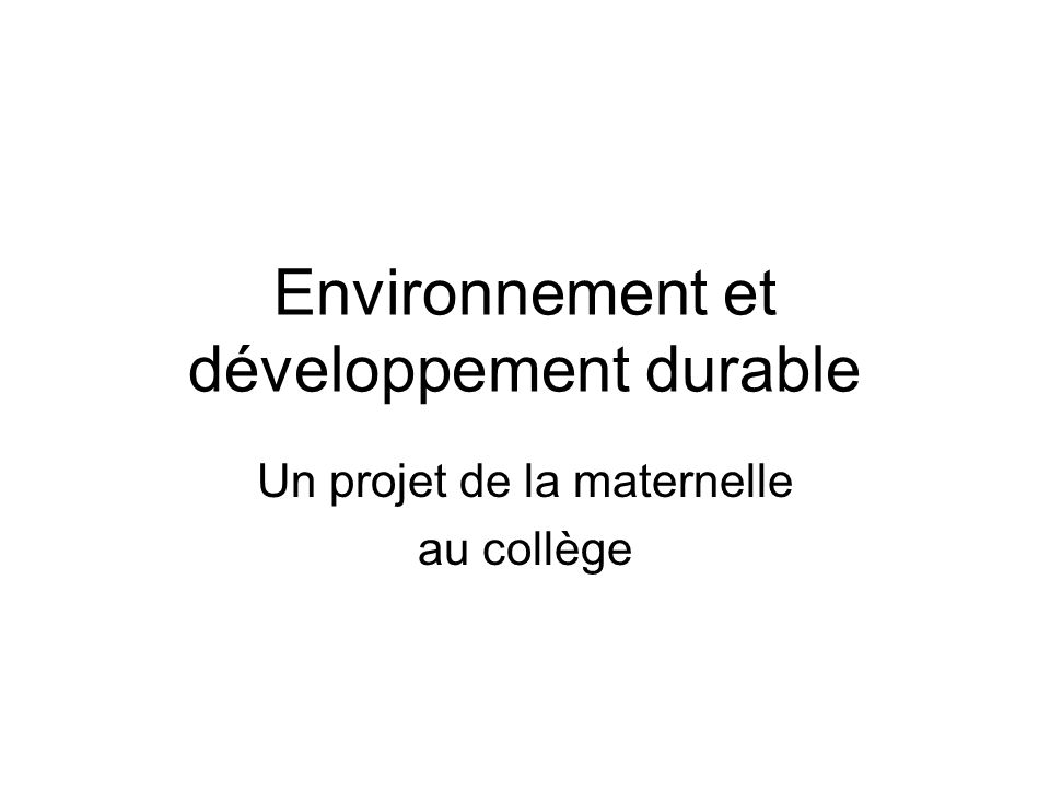 Environnement et développement durable