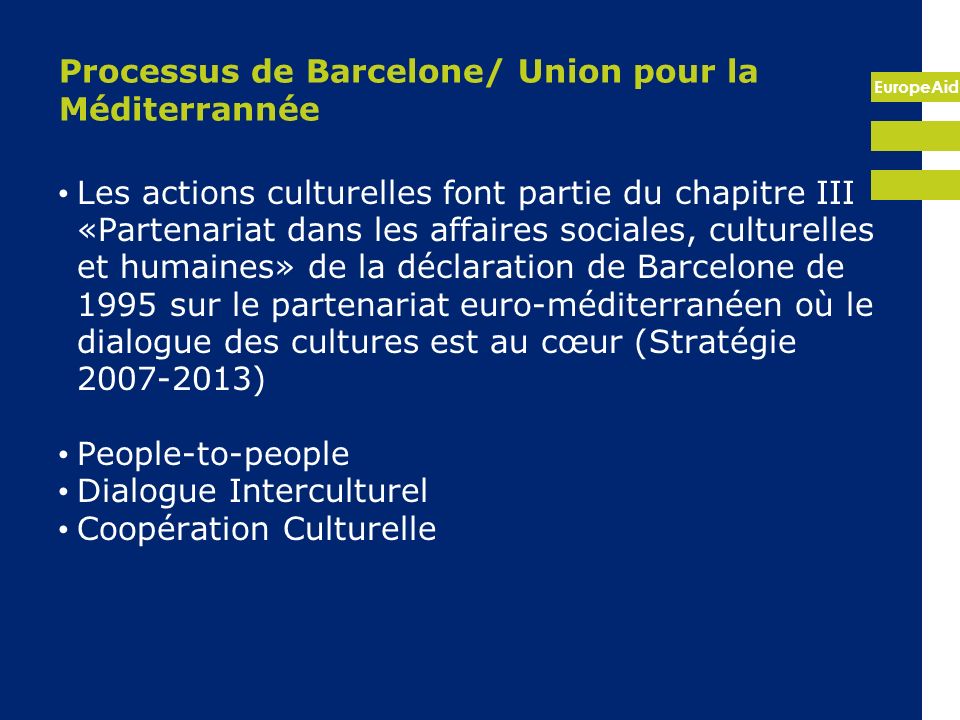 Processus de Barcelone/ Union pour la Méditerrannée