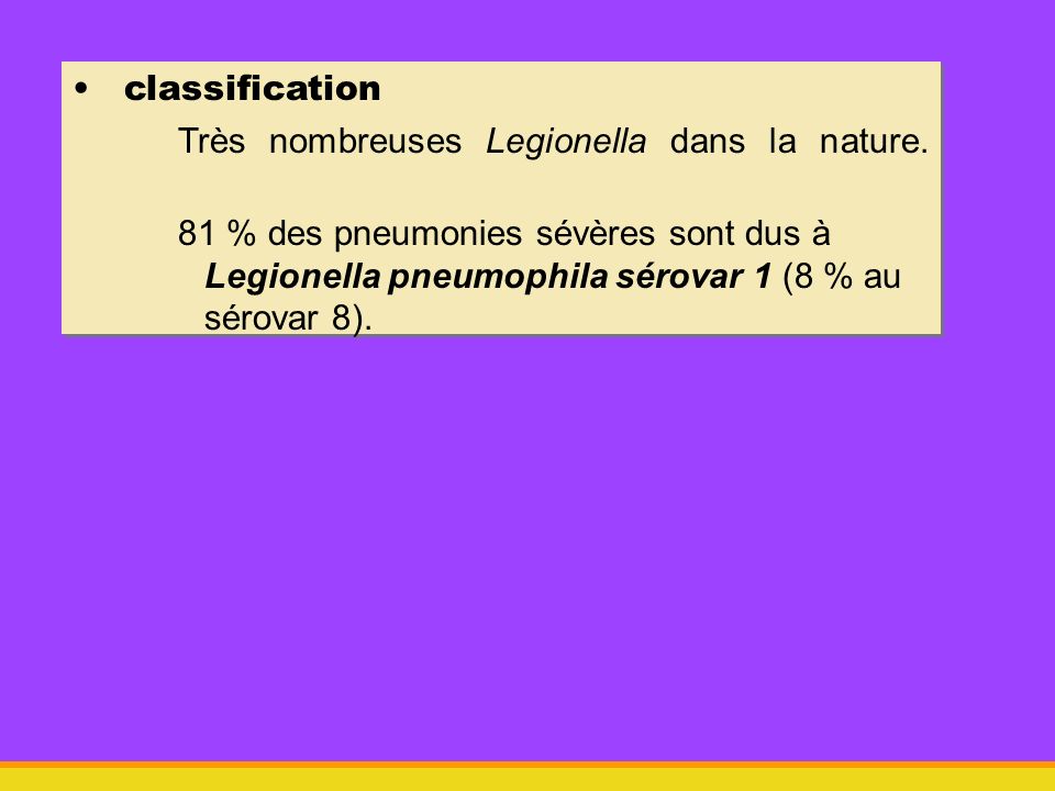 classification Très nombreuses Legionella dans la nature.