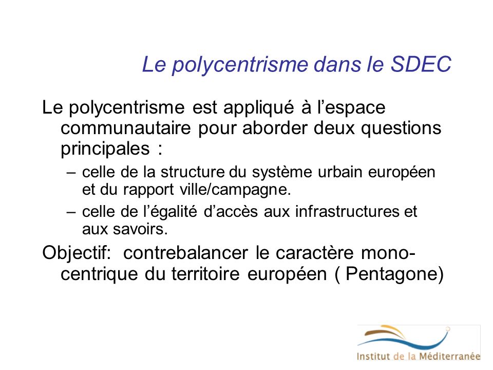 Le polycentrisme dans le SDEC