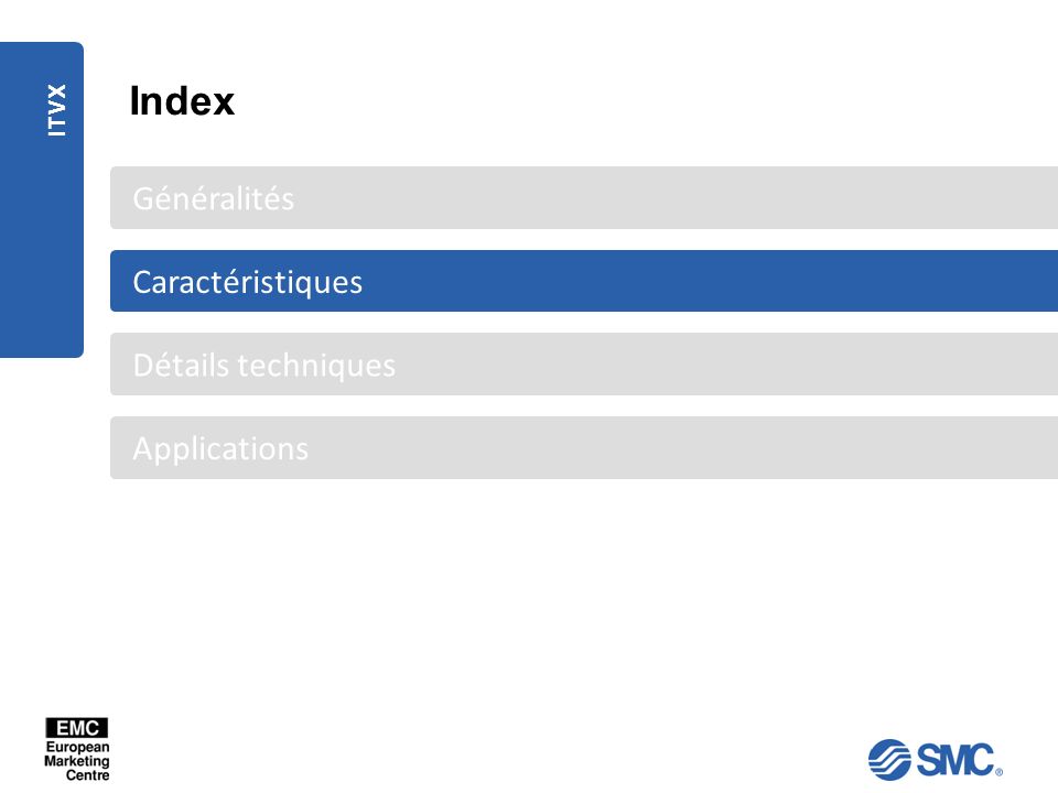 Index Généralités Caractéristiques Détails techniques Applications