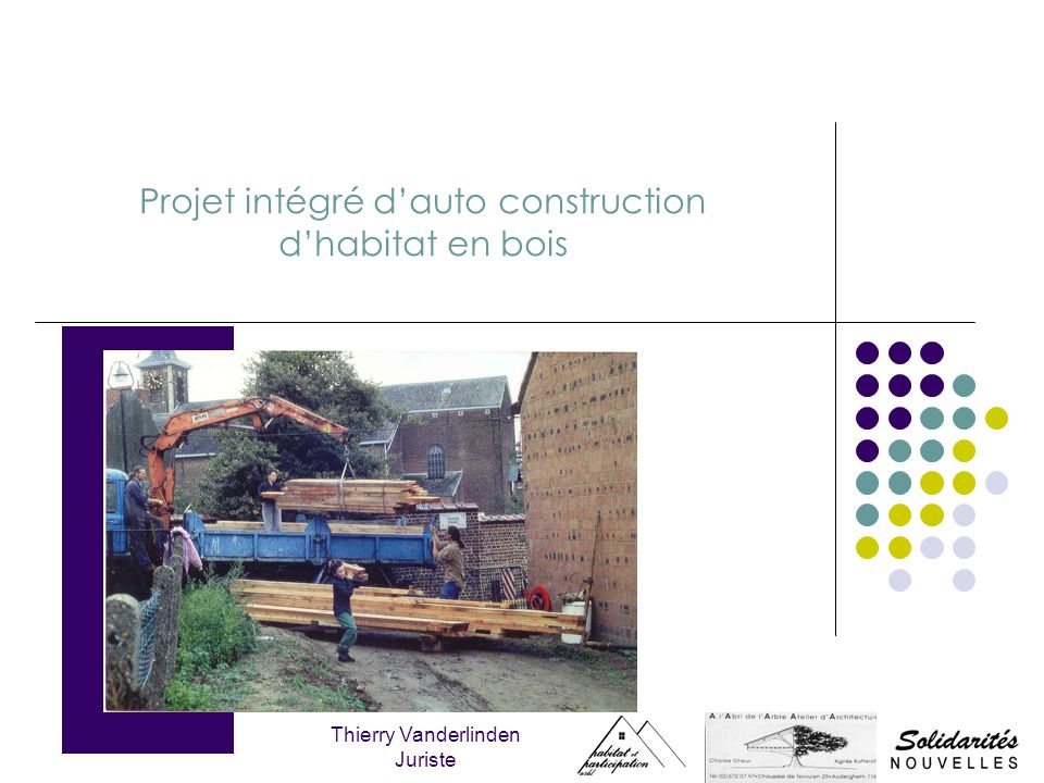 Projet intégré d’auto construction d’habitat en bois