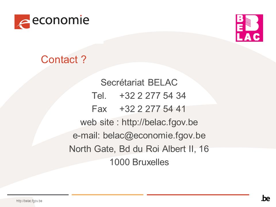 Contact Secrétariat BELAC Tel Fax