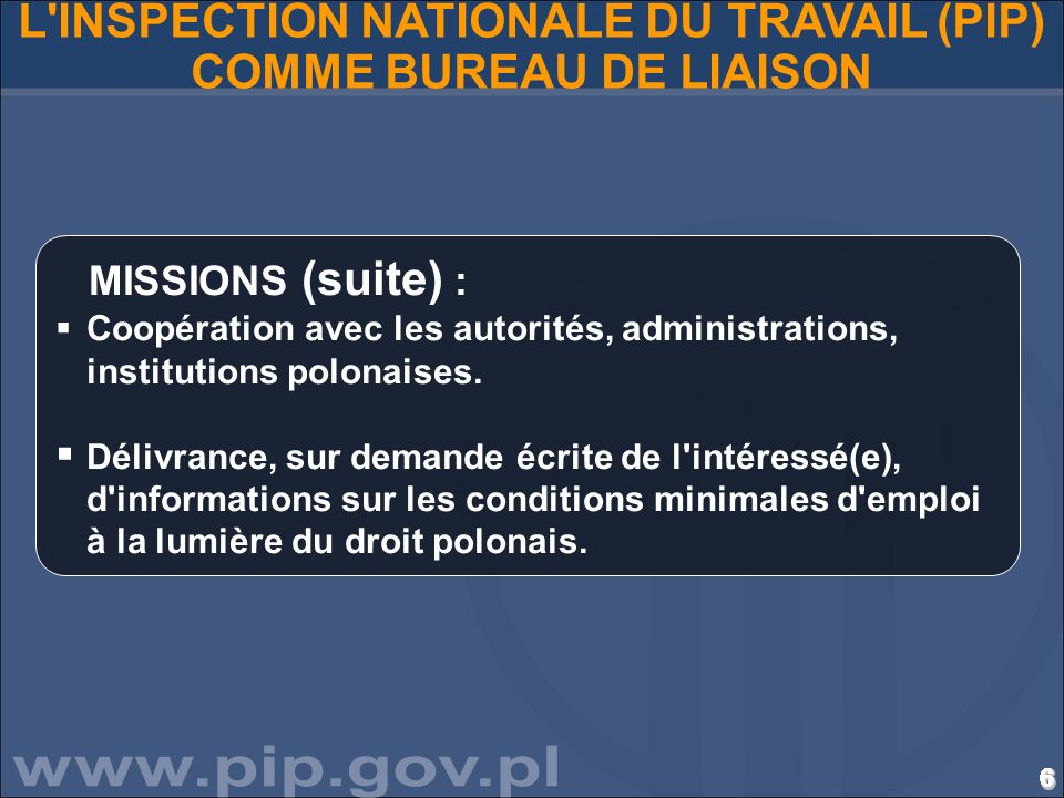 L INSPECTION NATIONALE DU TRAVAIL (PIP) COMME BUREAU DE LIAISON