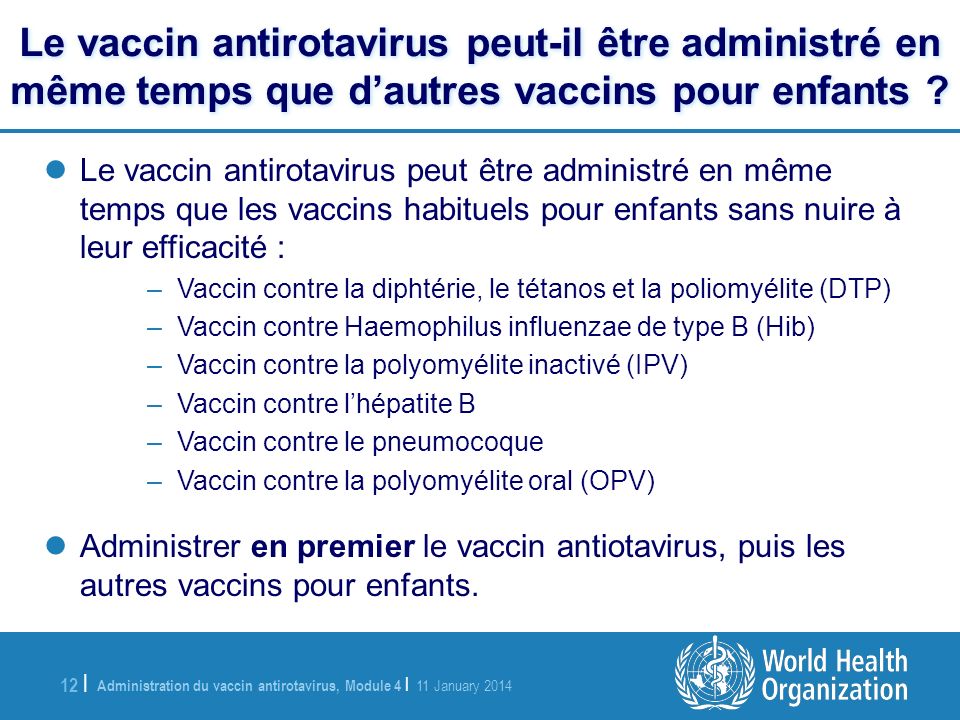 Le vaccin antirotavirus peut-il être administré en même temps que d’autres vaccins pour enfants