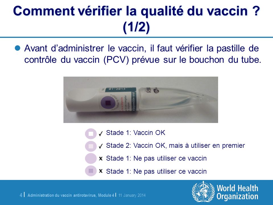 Comment vérifier la qualité du vaccin (1/2)