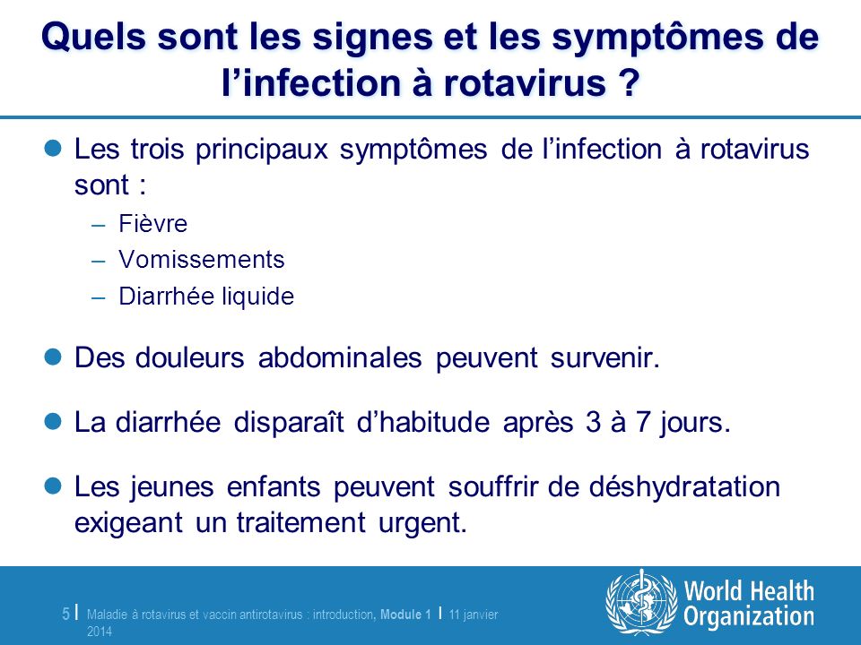 Quels sont les signes et les symptômes de l’infection à rotavirus