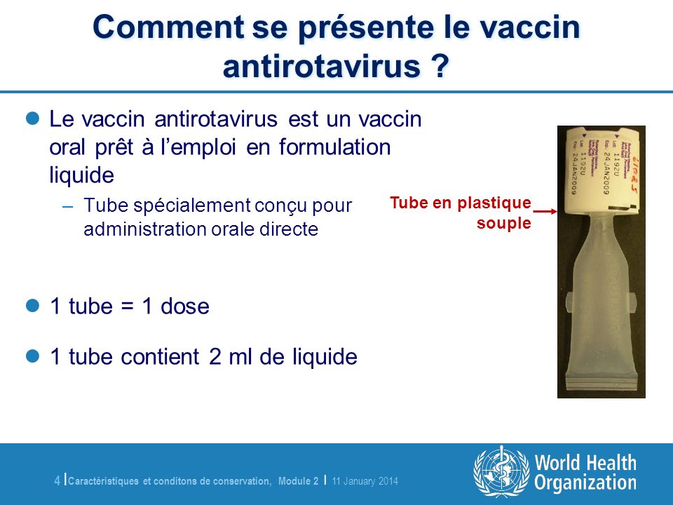 Comment se présente le vaccin antirotavirus