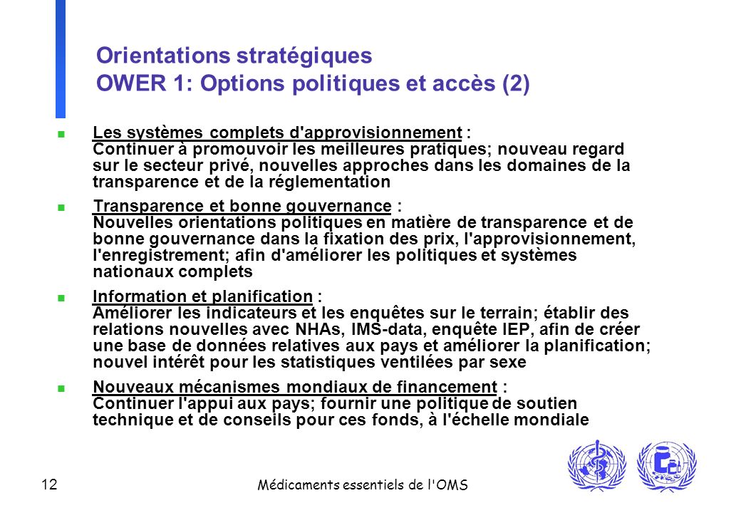 Orientations stratégiques OWER 1: Options politiques et accès (2)